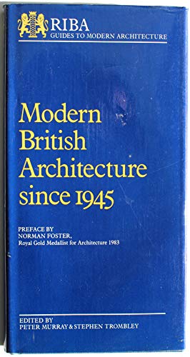 Beispielbild fr Modern British architecture since 1945 (RIBA guides to modern architecture) zum Verkauf von Basement Seller 101