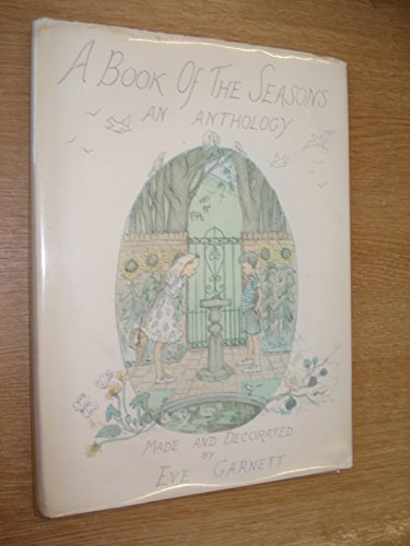 Book of the Seasons: An Anthology (9780584620047) by Eve Garnett