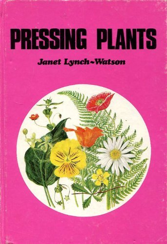 Beispielbild fr Pressing Plants zum Verkauf von WorldofBooks