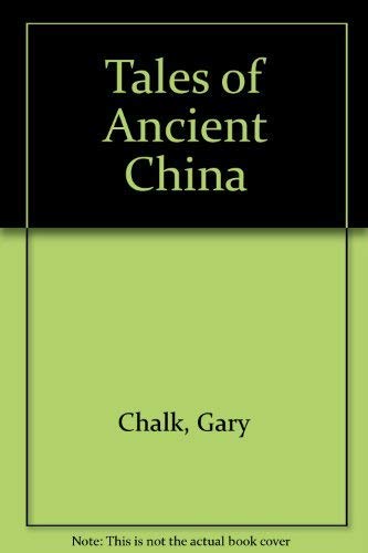 Beispielbild fr Tales of Ancient China zum Verkauf von Better World Books