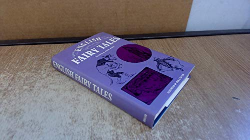 Imagen de archivo de English Fairy Tales a la venta por Peakirk Books, Heather Lawrence PBFA