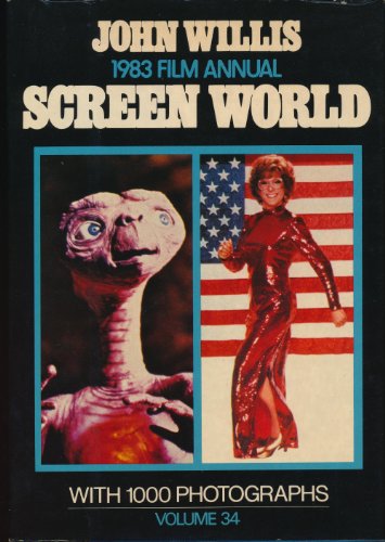 Imagen de archivo de 1983 Film Annual Screen World: Volume 34: The Comprehernsive Pictorial and Statistical Record of the 1982 Movie Season with 1000 Photographs a la venta por Ryde Bookshop Ltd