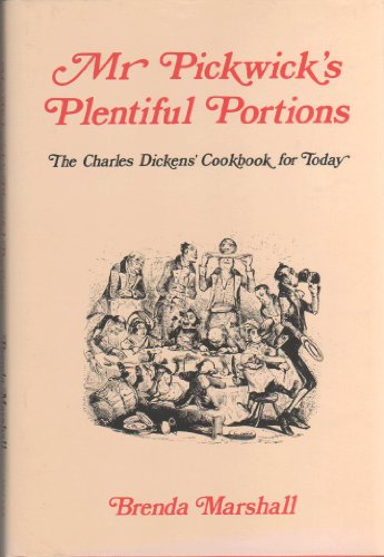 Stock image for Mr. Pickwick's Plentiful Portions for sale by WorldofBooks