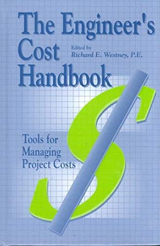 9780585157931: The Engineer's Cost Handbook