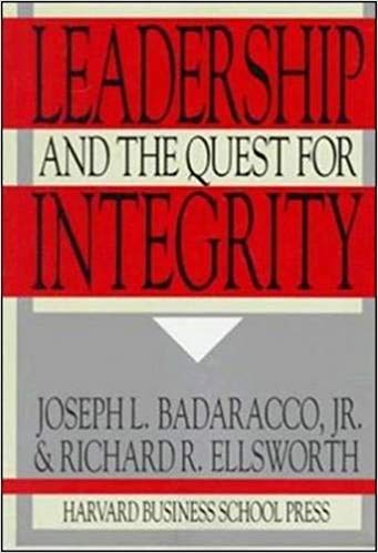 Beispielbild fr Leadership and the Quest for Integrity zum Verkauf von BookDepart