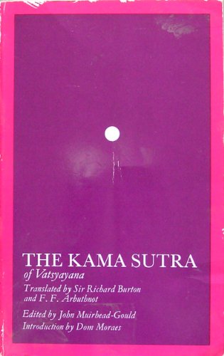 Stock image for The Kama Sutra Vatsyayana Mallanaga; Muirhead-Gould, John; Arbuthnot, F.F. and Burton, Sir R. for sale by Hay-on-Wye Booksellers