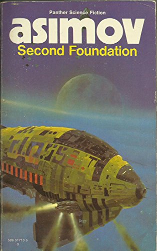 Stock image for Second Foundation. Third Volume in the Foundation Saga for sale by The London Bookworm