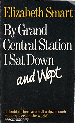 Stock image for By Grand Central Station I SAT down and Wept for sale by ThriftBooks-Atlanta