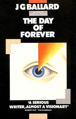 Day of Forever (9780586023075) by Ballard, J.G.