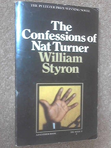 The confessions of Nat Turner (9780586025185) by STYRON, William