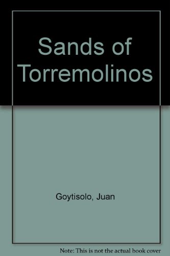 Sands of Torremolinos (9780586025505) by Juan Goytisolo