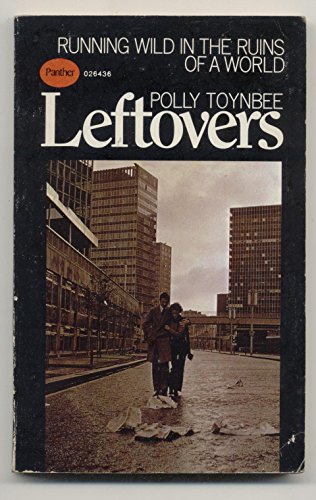 Leftovers (9780586026434) by Polly Toynbee