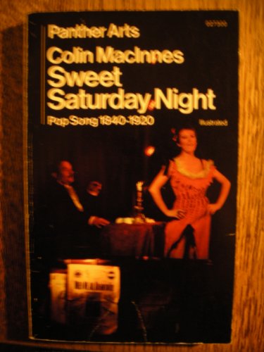 Sweet Saturday Night (9780586027301) by Colin MacInnes