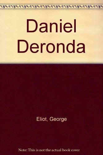 Daniel Deronda; (A London Panther) (9780586029992) by Eliot, George