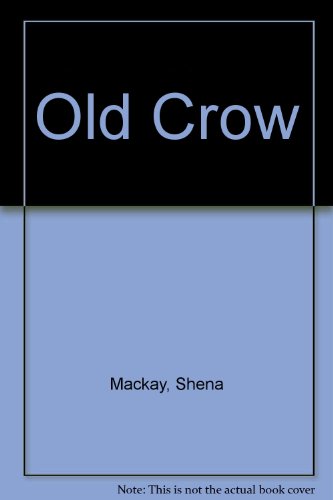 9780586033838: Old Crow