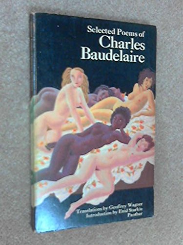 Imagen de archivo de Selected Poems [of] Charles Baudelaire a la venta por Better World Books Ltd