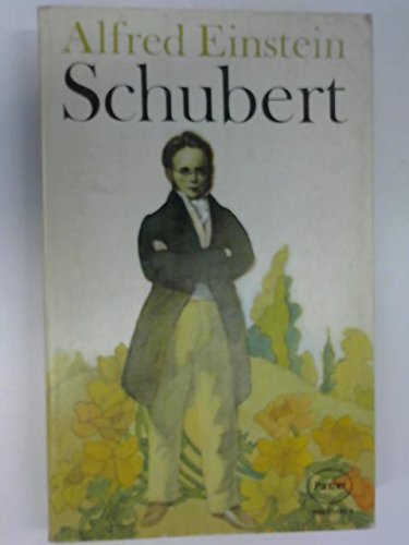 9780586034804: Schubert: The Man & His Music