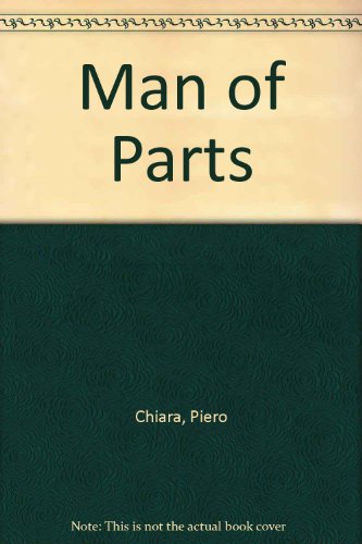 Man of Parts (9780586034828) by Piero Chiara