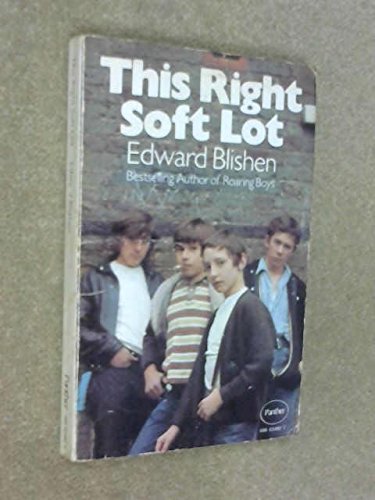 This Right Soft Lot (9780586034927) by Edward Blishen