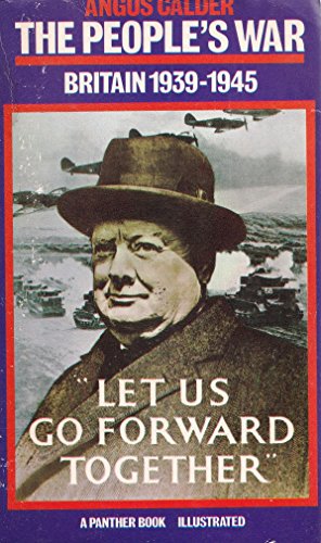Beispielbild fr The People's War: Britain, 1939-45 zum Verkauf von WorldofBooks