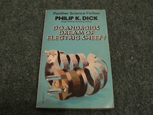 Stock image for Do Androids Dream of Electric Sheep? (Panther Science Fiction) for sale by MusicMagpie