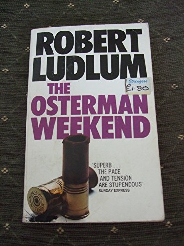 Imagen de archivo de The Osterman Weekend a la venta por Better World Books