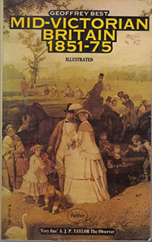 Stock image for Mid-Victorian Britain, 1851-1875 for sale by Better World Books: West