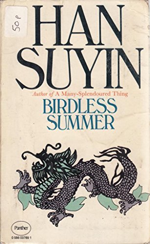 Beispielbild fr Birdless Summer (China : Autobiography, History, Book 3) zum Verkauf von SecondSale