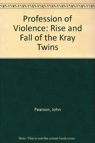 9780586039328: Profession of Violence: Rise and Fall of the Kray Twins