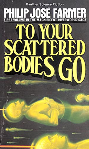 Beispielbild fr To Your Scattered Bodies Go zum Verkauf von HPB Inc.