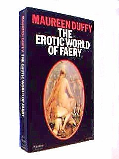 The Erotic World of Faery (9780586039403) by Maureen Duffy