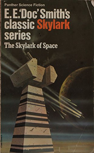 Imagen de archivo de The Skylark of Space (Skylark series / E. E. Doc Smith) a la venta por WorldofBooks