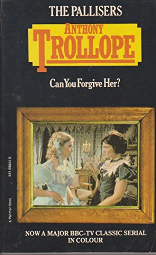 Stock image for Can You Forgive Her ? (The Pallisers) for sale by ThriftBooks-Dallas