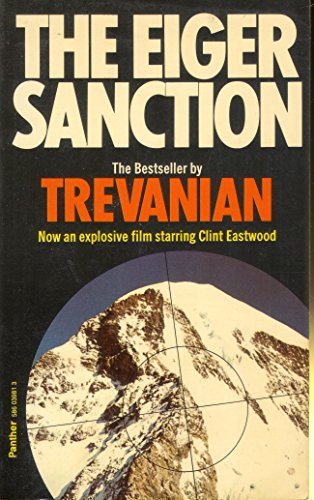 Stock image for THE EIGER SANCTION for sale by ThriftBooks-Atlanta