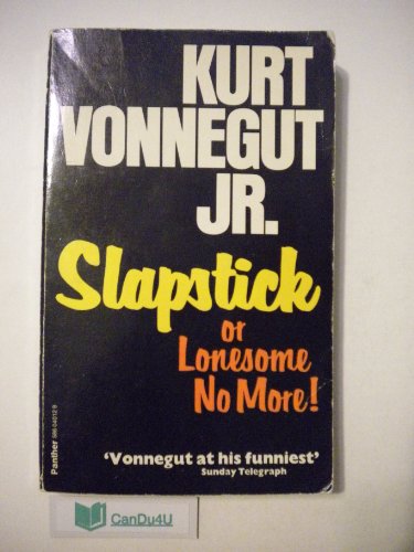 Beispielbild fr SLAPSTICK OR LONESOME NO MORE! zum Verkauf von Gian Luigi Fine Books