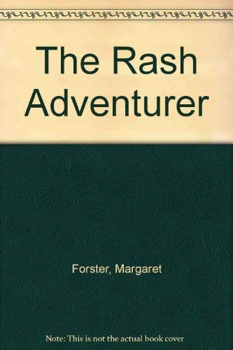 9780586040621: The Rash Adventurer