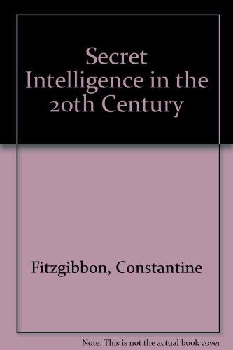 Beispielbild fr Secret Intelligence in the 20th Century zum Verkauf von WorldofBooks