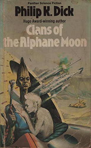 Stock image for Clans of the Alphane Moon (Panther science fiction) for sale by Goldstone Books
