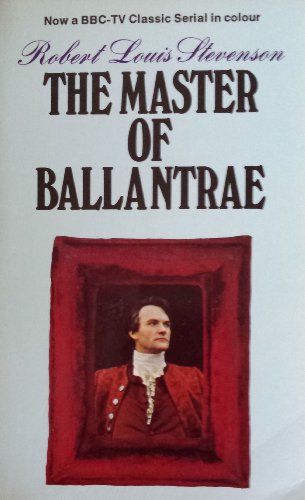 Master of Ballantrae - Stevenson, Robert Louis