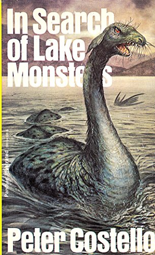 In Search of Lake Monsters - Peter Costello