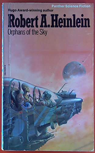 9780586042045: Orphans of the Sky (Panther science fiction)