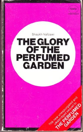 9780586042229: Glory of the Perfumed Garden: The Missing Flowers