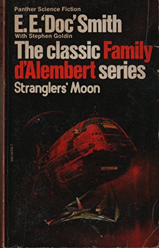 Imagen de archivo de Strangler's Moon (Family d'Alembert series / E. E. Doc Smith) a la venta por GF Books, Inc.
