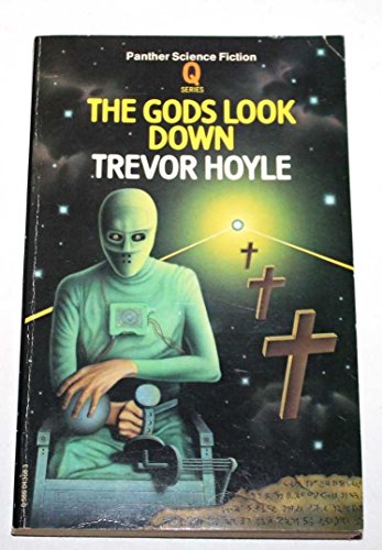 Beispielbild fr Gods Look Down (Panther science fiction) zum Verkauf von WorldofBooks