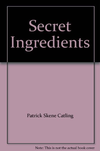 Secret Ingredients (9780586043691) by Patrick Skene Catling