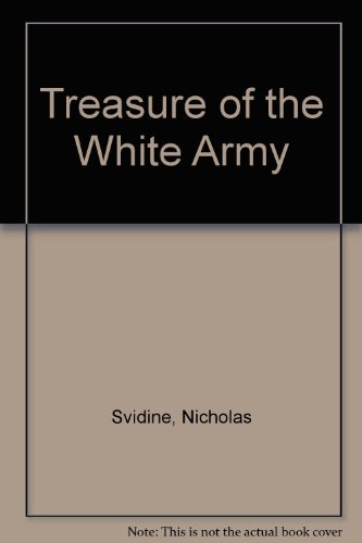 Stock image for The Treasure of the White Army for sale by Better World Books Ltd