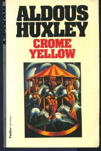 Imagen de archivo de Crome Yellow a la venta por Better World Books