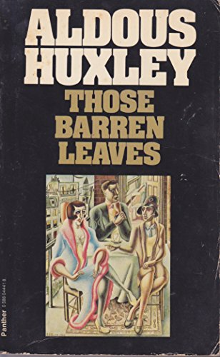 Those Barren Leaves (9780586044414) by Huxley, Aldous