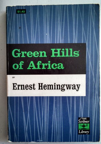 Imagen de archivo de The Green Hills of Africa a la venta por RIVERLEE BOOKS