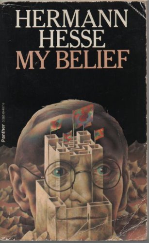 9780586044872: My Belief: Essays on Life and Art